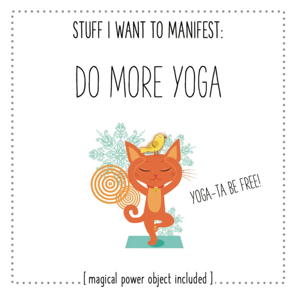 MANIFESTATION CARD Do More Yoga