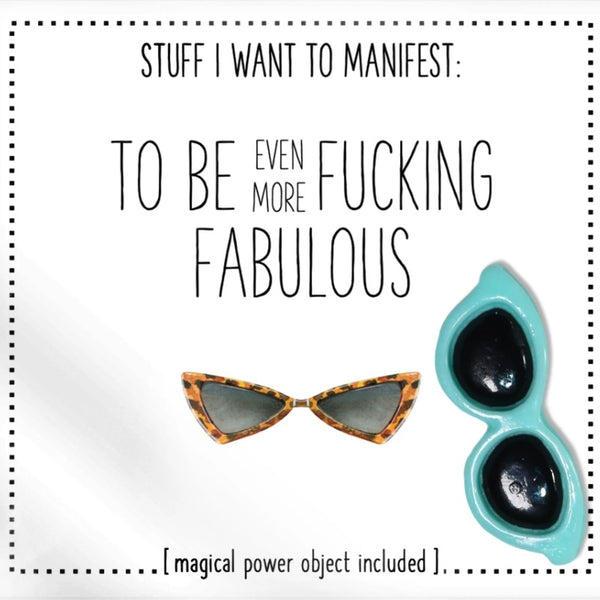 MANIFESTATION CARD To Be Even More F*cking Fabulous